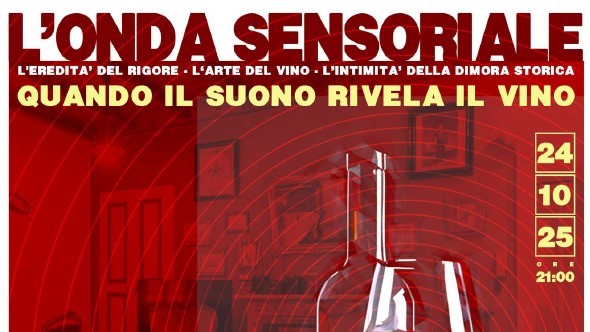 L’Onda Sensoriale: degustazione multisensoriale con la Cantina Il Chiosso accompagnata da sax e pianoforte