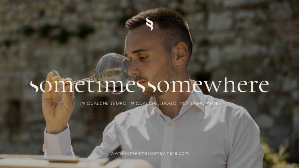 Sometimes Somewhere. Noi siamo Arte: un progetto unico di arte e vino