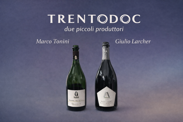 Trentodoc. Due piccoli produttori dalle grandi bollicine